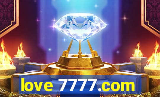 love 7777.com